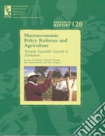 Macroeconomic Policy Reforms and Agriculture libro in lingua di Bautista Romeo M. (EDT), Thomas Marcelle (EDT), Muir-Leresche Kay (EDT), Lofgren Hans (EDT)
