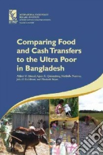 Comparing Food and Cash Transfers to the Ultra-poor in Bangladesh libro in lingua di Not Available (NA)