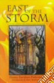 East of the Storm libro in lingua di Pankowsky Hanna Davidson