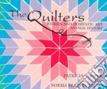 The Quilters libro in lingua di Cooper Patricia J., Allen Norma Bradley