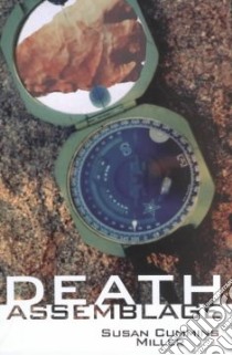 Death Assemblage libro in lingua di Miller Susan Cummins