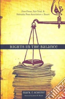 Rights in the Balance libro in lingua di Scherer Mark R., Hewitt James W. (FRW)