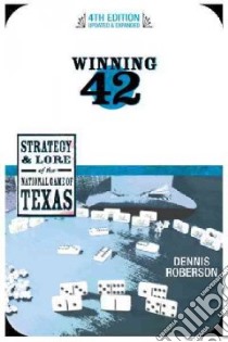 Winning 42 libro in lingua di Roberson Dennis