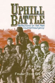 Uphill Battle libro in lingua di Scotton Frank