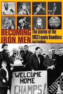 Becoming Iron Men libro in lingua di Freedman Lew