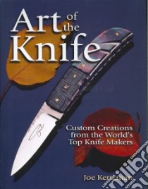 Art of the Knife libro in lingua di Kertzman Joe