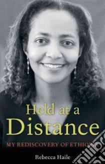 Held at a Distance libro in lingua di Haile Rebecca G.