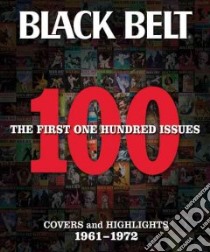 Black Belt libro in lingua di Black Belt (EDT), Young Robert W. (COM), Dzida Sarah (EDT), Howitz Raymond (EDT), Sattler Jon (EDT)