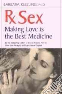 Rx Sex libro in lingua di Keesling Barbara