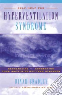Self-Help for Hyperventilation Syndrome libro in lingua di Bradley Dinah