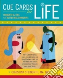Cue Cards for Life libro in lingua di Steinorth Christina