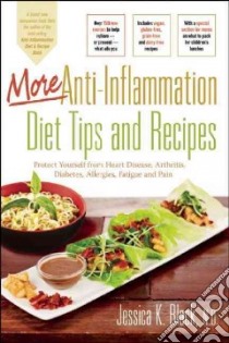 More Anti-Inflammation Diet Tips and Recipes libro in lingua di Black Jessica K.