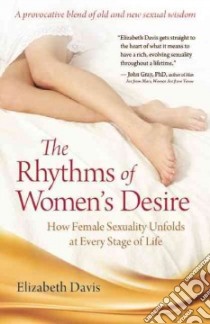 The Rhythms of Women's Desire libro in lingua di Davis Elizabeth, Greer Germaine (FRW)