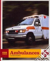 Ambulances libro in lingua di Bodden Valerie