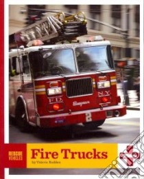 Fire Trucks libro in lingua di Bodden Valerie