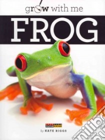 Frog libro in lingua di Riggs Kate