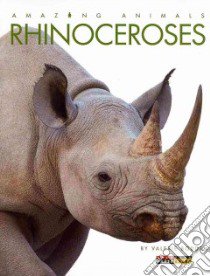 Rhinoceroses libro in lingua di Bodden Valerie