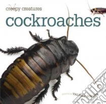 Cockroaches libro in lingua di Bodden Valerie