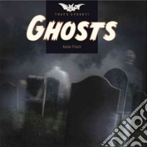 Ghosts libro in lingua di Frisch Aaron