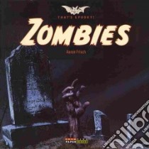 Zombies libro in lingua di Frisch Aaron