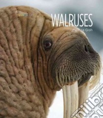 Walruses libro in lingua di Gish Melissa