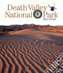 Death Valley National Park libro in lingua di Frisch Nate