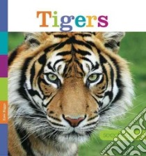 Tigers libro in lingua di Riggs Kate