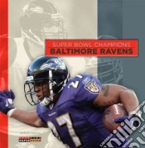 Baltimore Ravens libro in lingua di Frisch Aaron