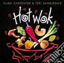 Hot Wok libro in lingua di Carpenter Hugh, Sandison Teri