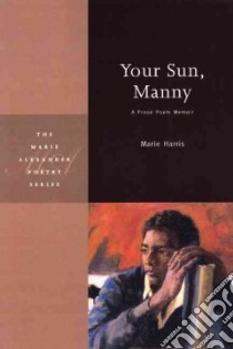 Your Sun, Manny libro in lingua di Harris Marie