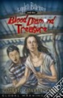 Lydia Barnes and the Blood Diamond Treasure libro in lingua di Wilson Heather Gemmen