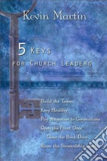 5 Keys for Church Leaders libro in lingua di Martin Kevin