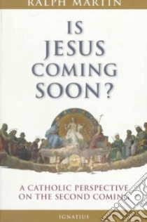 Is Jesus Coming Soon? libro in lingua di Martin Ralph