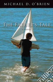 The Father's Tale libro in lingua di O'Brien Michael D.