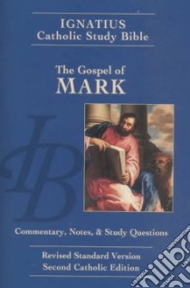 The Gospel of Mark libro in lingua di Hahn Scott, Mitch Curtis
