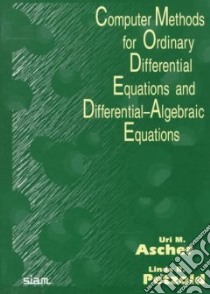 Computer Methods for Ordinary Differential Equations and ... libro in lingua di Uri M Ascher