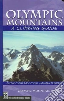 Olympic Mountains libro in lingua di Olympic Mountain Recue
