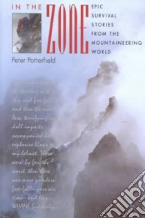 In the Zone libro in lingua di Potterfield Peter