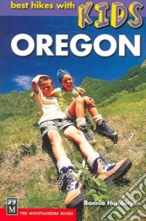 Best Hikes With Kids Oregon libro in lingua di Henderson Bonnie