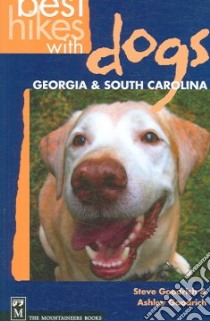 Best Hikes With Dogs libro in lingua di Goodrich Steve, Goodrich Ashley
