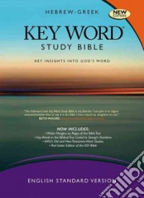 Hebrew-Greek Key Word Study Bible libro in lingua di Baker Warren (EDT)