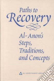 Paths to Recovery libro in lingua di Not Available (NA)