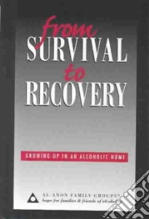 From Survival to Recovery libro in lingua di Not Available (NA)