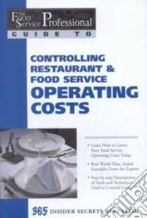 Controlling Restaurant & Food Service Operating Costs libro in lingua di Lewis Cheryl, Brown Douglas R.