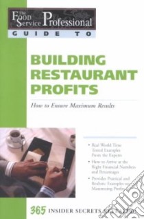Building Restaurant Profits libro in lingua di Hudson Taylor Jennifer, Brown Douglas R.