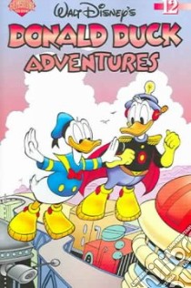 Walt Disney's Donald Duck Adventures libro in lingua di Gilbert Michael T., Rawson Dave