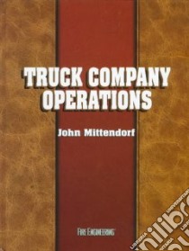 Truck Company Operations libro in lingua di Mittendorf John