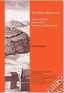 The Quito Manuscript libro in lingua di Hyland Sabine
