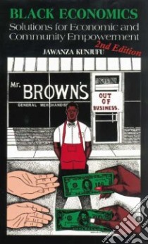 Black Economics libro in lingua di Kunjufu Jawanza