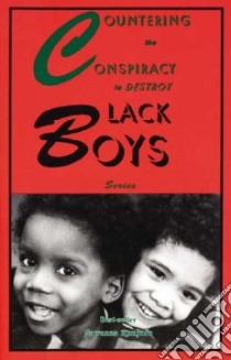 Countering the Conspiracy to Destroy Black Boys Vol. I™IV Series libro in lingua di Kunjufu Jawanza